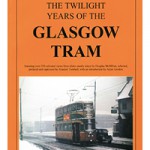 The Twilight Years of the Glasgow Tram