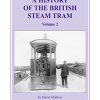 A History of the British Steam Tram Volume 2