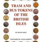 Tram and Bus Tokens of the British Isles