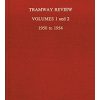 Tramway Review, Volumes 1 and 2