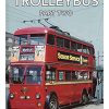 Around London by Trolleybus - Part Two
