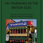 Explosive Power on Tramways in the British Isles