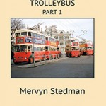 Around Brighton by Trolleybus - Part 1