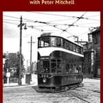 Around the Edinburgh Tramway System - with Peter Mitchell